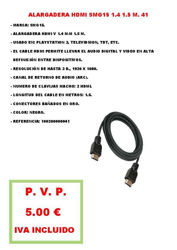 ALARGADERA HDMI SMG15 1.4 1.5 M. 41