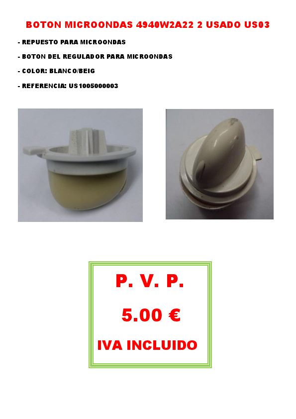 BOTON MICROONDAS 4940W2A22 2 USADO US03  