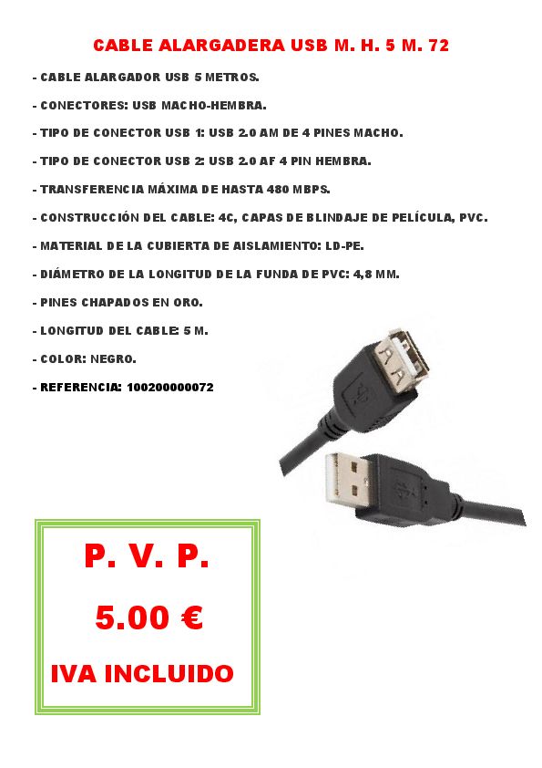 CABLE ALARGADERA USB M. H. 5 M. 72