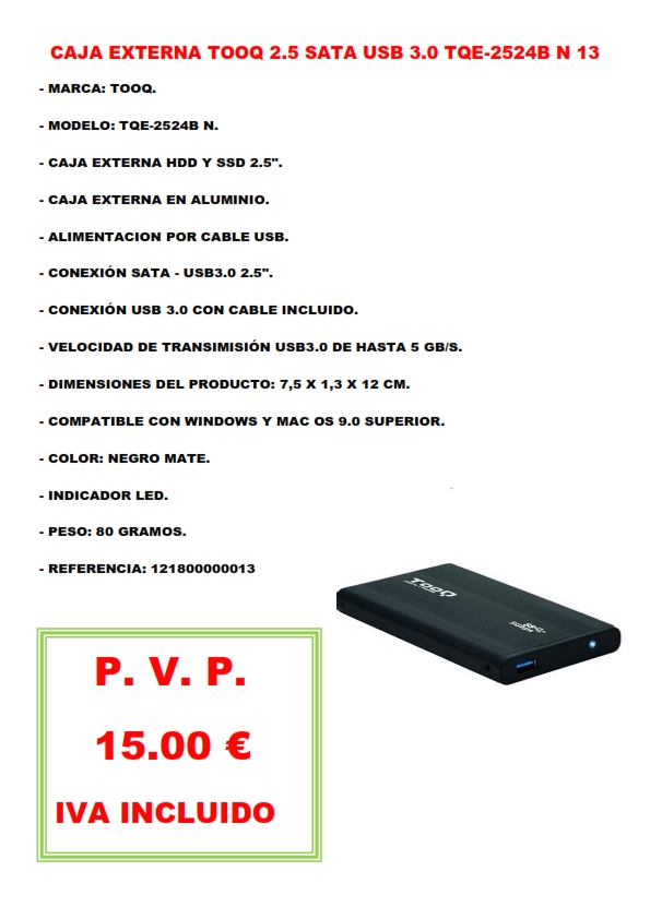 CAJA EXTERNA TOOQ 2.5 SATA USB 3.0 TQE-2524B N 13
