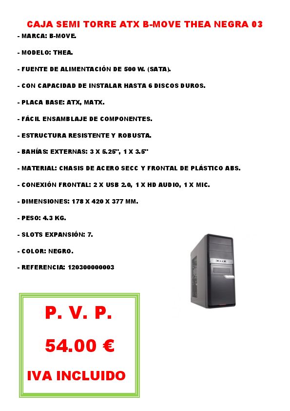 CAJA SEMI TORRE ATX B-MOVE THEA 03