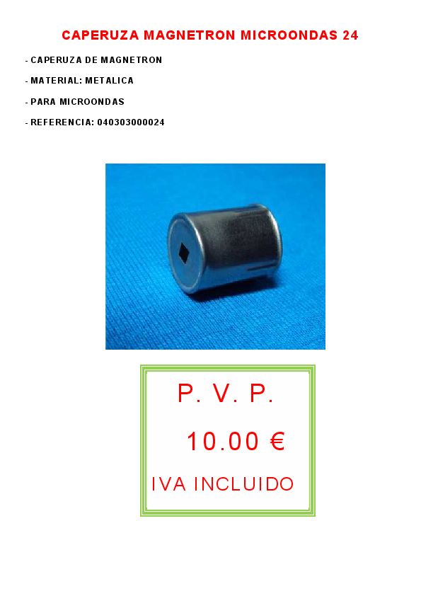 CAPERUZA MAGNETRON MICROONDAS 24