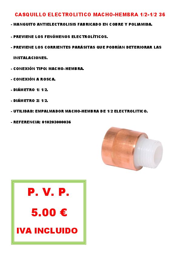 CASQUILLO ELECTROLITICO MACHO-HEMBRA 1/2-1/2 36