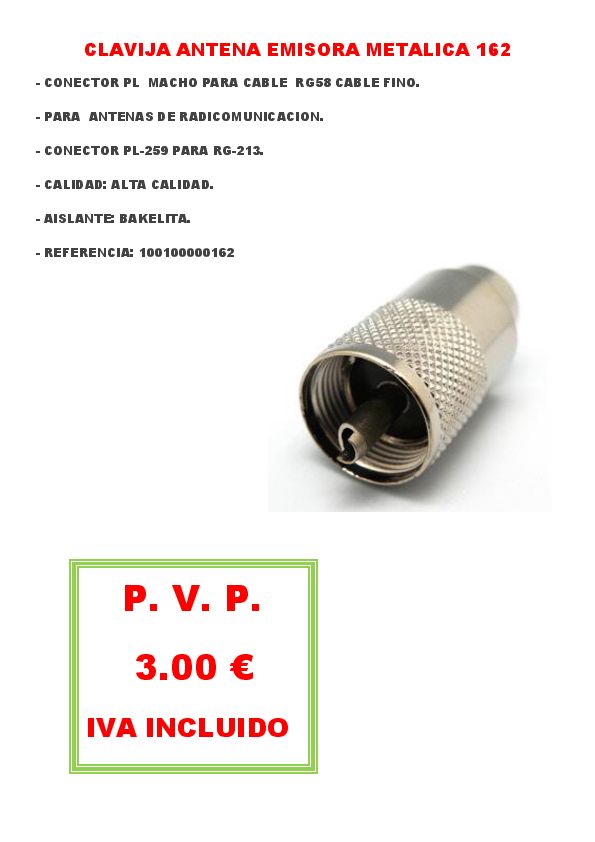 CLAVIJA ANTENA EMISORA METALICA 162