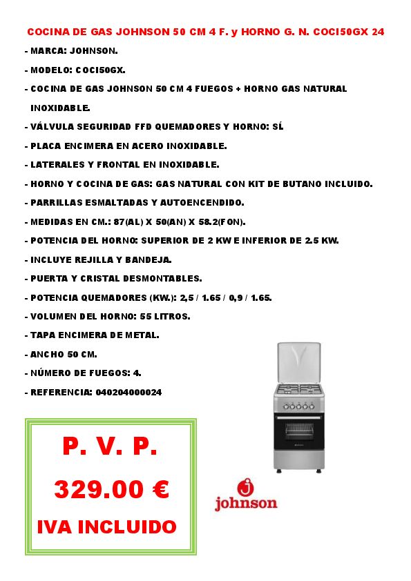 COCINA DE GAS JOHNSON 50 CM 4 F. y HORNO G. N. COCI50GX 24