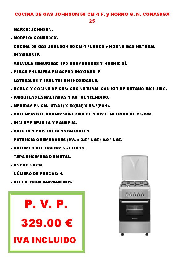 COCINA DE GAS JOHNSON 50 CM 4 F. y HORNO G. N. CONA50GX 25