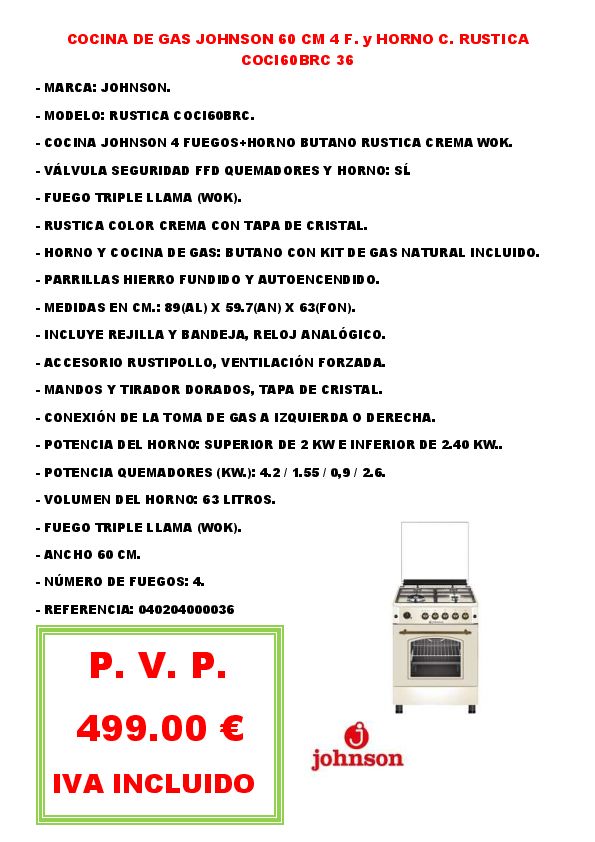 COCINA DE GAS JOHNSON 60 CM 4 F. y HORNO C. RUSTICA COCI60BRC 36