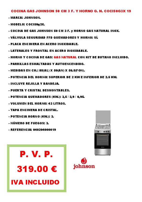 COCINA GAS JOHNSON 50 CM 3 F. Y HORNO G. N. COCI50G3X 19
