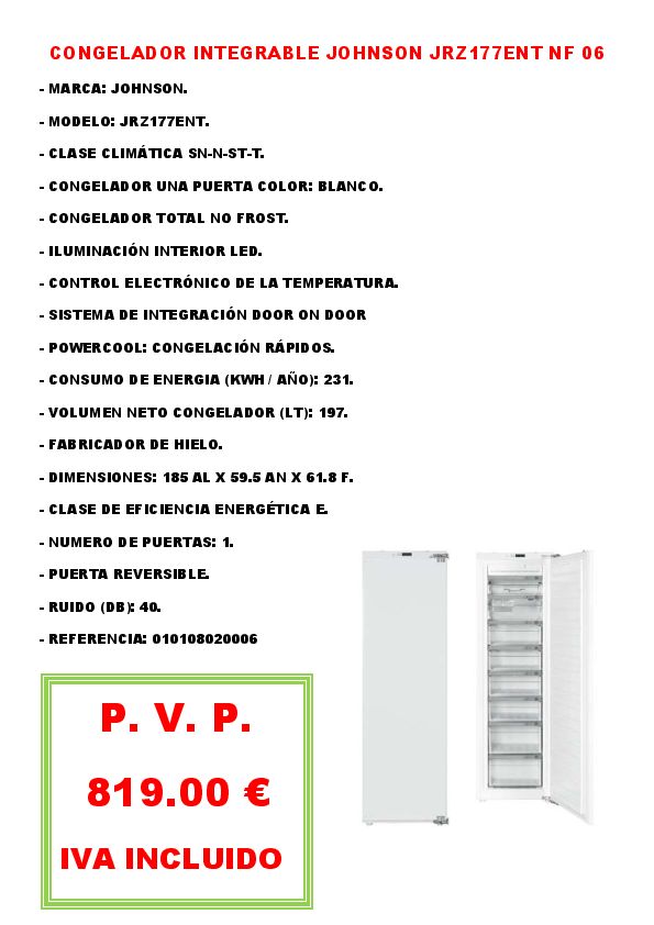 CONGELADOR INTEGRABLE JOHNSON JRZ177ENT NF 06
