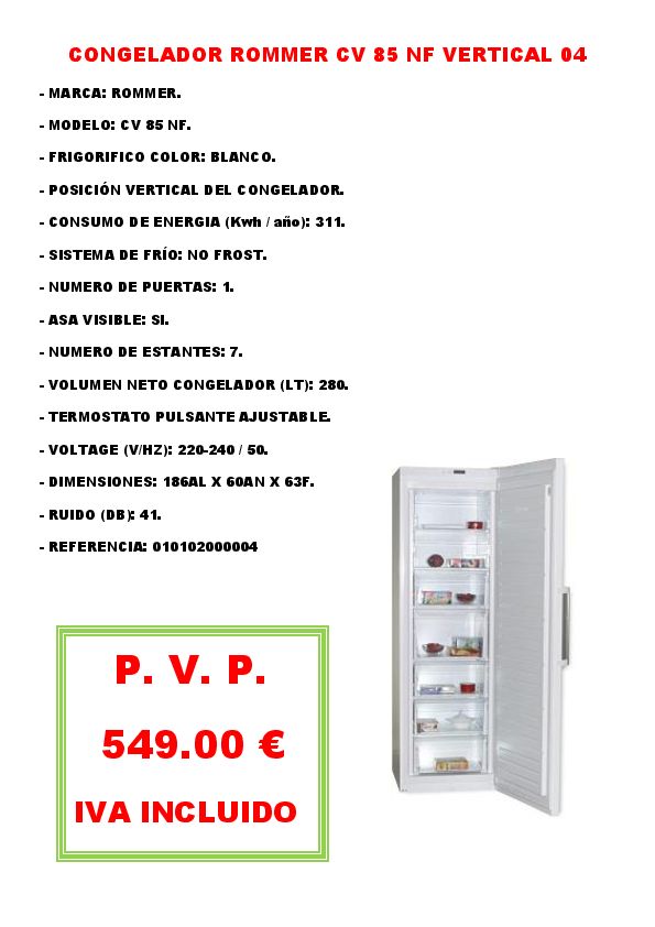 CONGELADOR ROMMER CV 85 NF VERTICAL 04