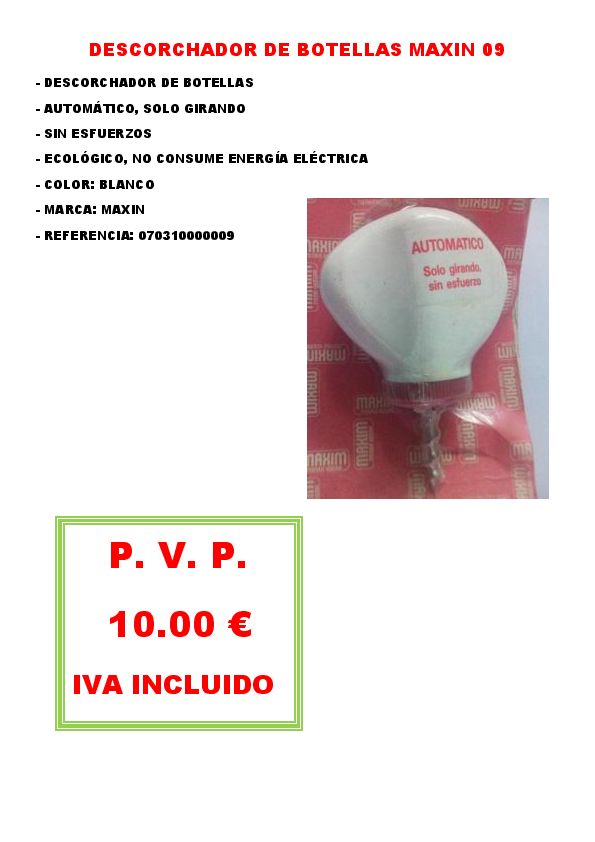 DESCORCHADOR DE BOTELLAS MAXIN 09