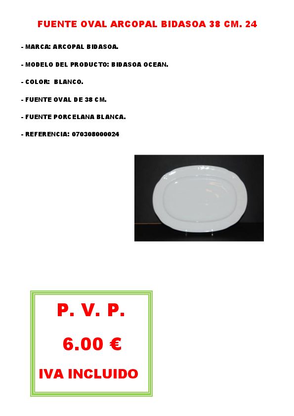 FUENTE OVAL ARCOPAL BIDASOA 38 CM. 24