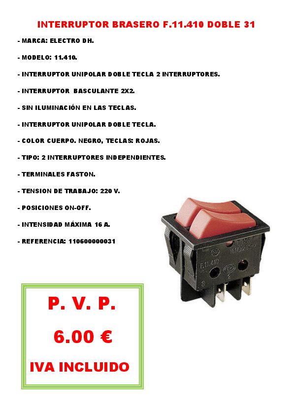 INTERRUPTOR BRASERO F.11.410 DOBLE 31