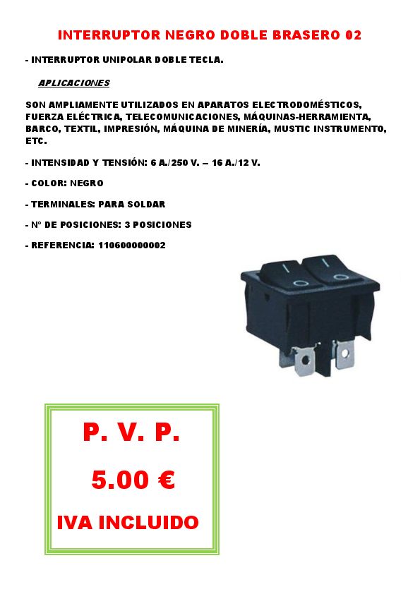 INTERRUPTOR NEGRO DOBLE BRASERO 02