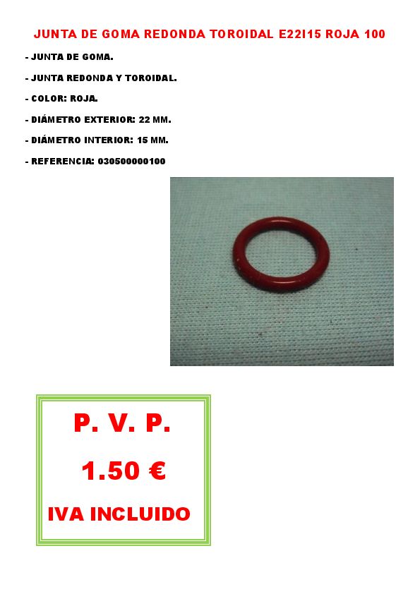 JUNTA DE GOMA REDONDA TOROIDAL E22I15 ROJA 100