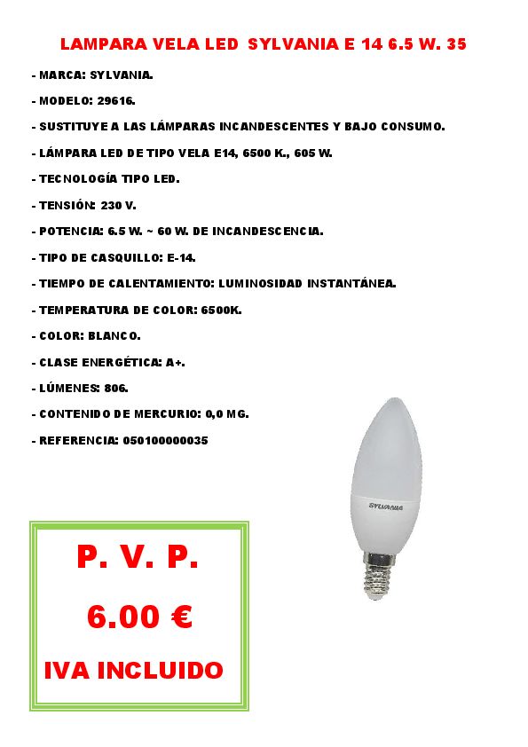 LAMPARA VELA LED SYLVANIA E 14 6.5 W. 35