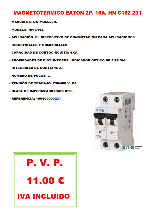 MAGNETOTERMICO EATON 2P. 16A. HN C162 231