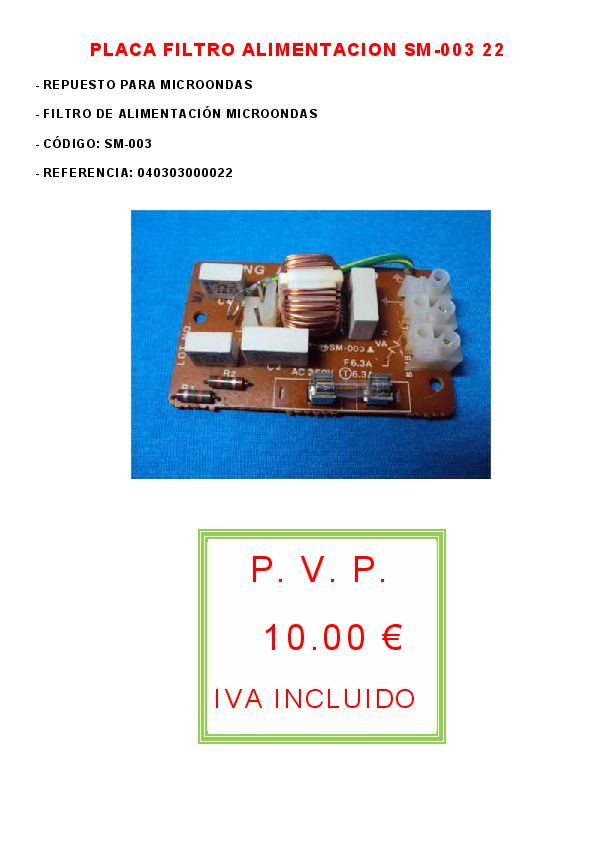 PLACA FILTRO ALIMENTACION SM-003 22