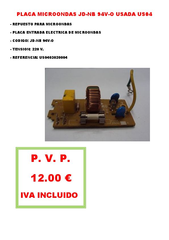 PLACA MICROONDAS JD-NB 94V-O USADA US04 