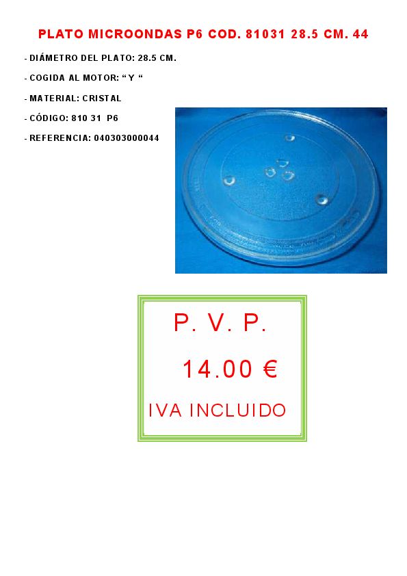 PLATO MICROONDAS P6 COD. 81031 28.5 CM. 44