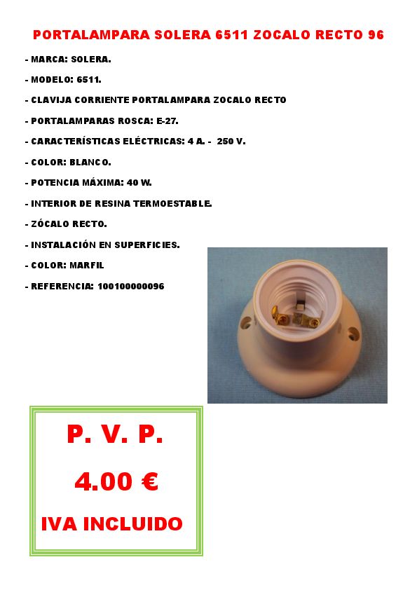 PORTALAMPARA ZOCALO RECTO SOLERA 6511 96