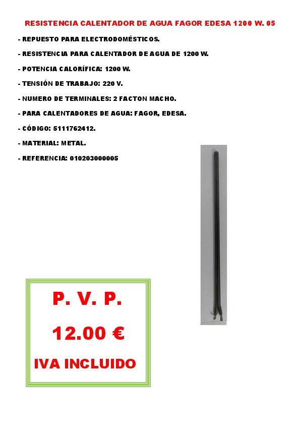 RESISTENCIA CALENTADOR DE AGUA EDESA 1200 W. 05 