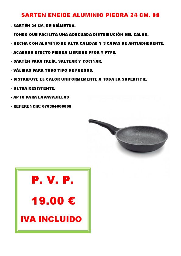 SARTEN ENEIDE ALUMINIO PIEDRA 24 CM. 08