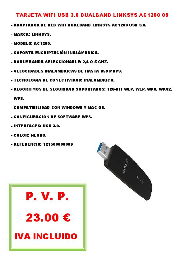 TARJETA WIFI USB 3.0 DUALBAND LINKSYS AC1200 09
