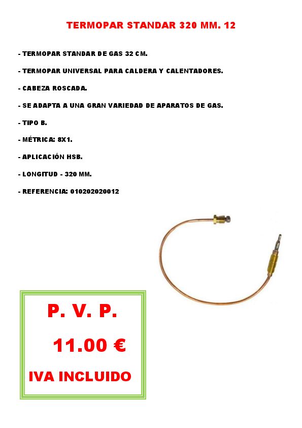 TERMOPAR STANDAR 320 MM. 12