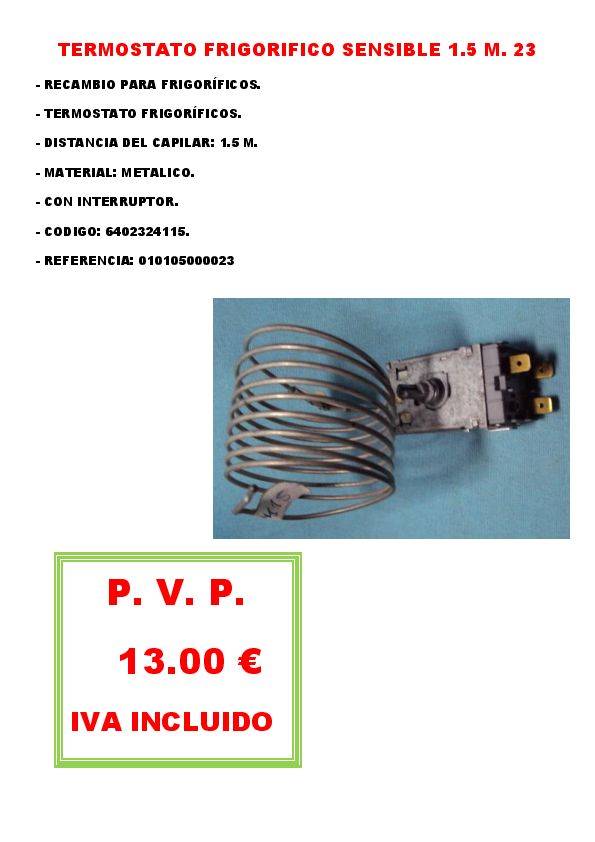 TERMOSTATO FRIGORIFICO SENSIBLE 1.5 M. 23