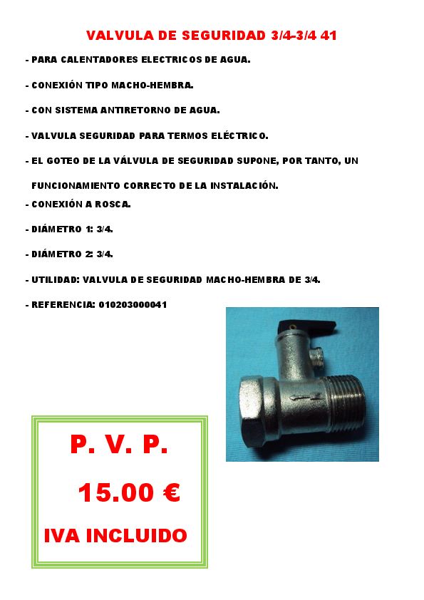 VALVULA DE SEGURIDAD 3/4-3/4 41