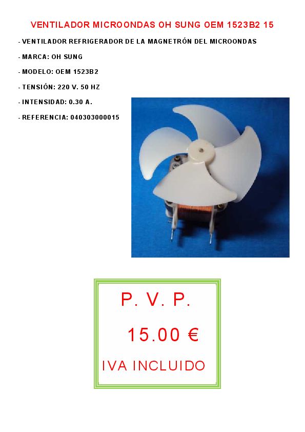 VENTILADOR MICROONDAS OH SUNG OEM 1523B2 15