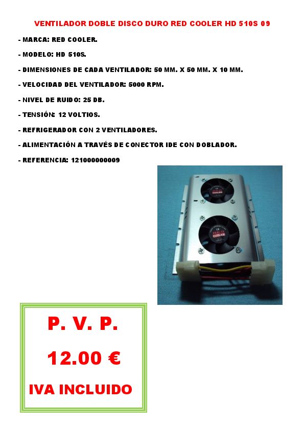 VENTILADOR DOBLE DISCO DURO RED COOLER HD 510S 06