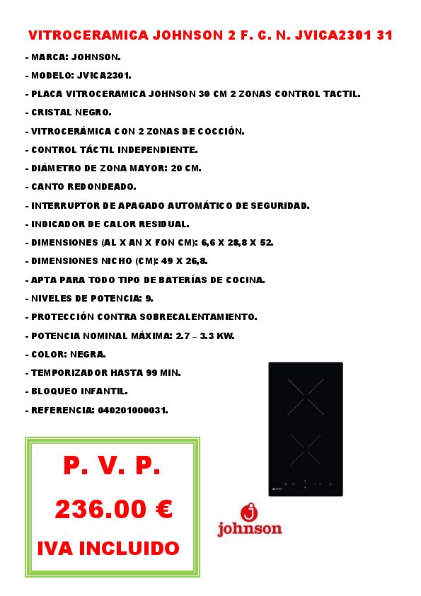 VITROCERAMICA JOHNSON 2 F. C. N. JVICA2301 31