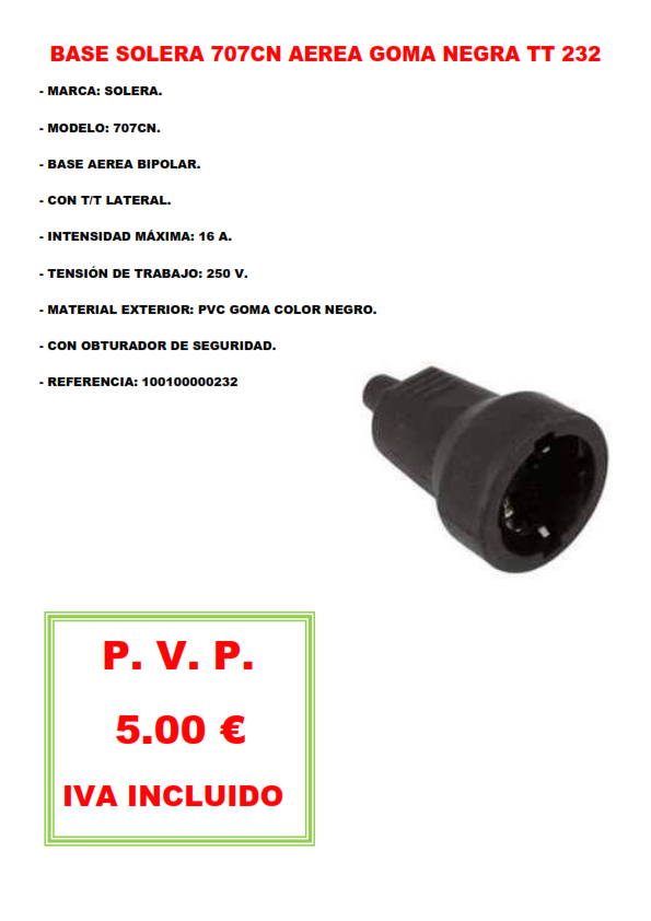 BASE SOLERA 707CN AEREA GOMA NEGRA TT 232