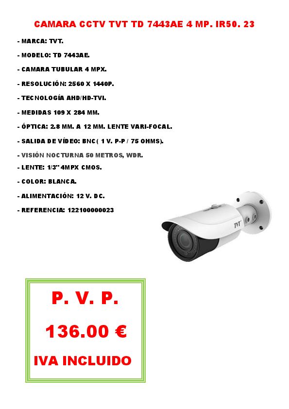 CAMARA CCTV TVT TD 7443AE 4 MP. IR50. 23