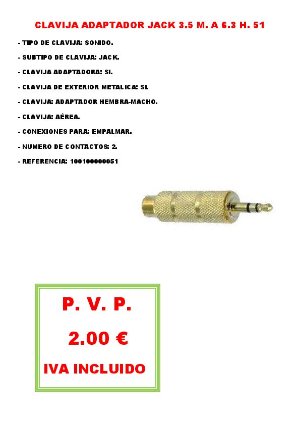 CLAVIJA ADAPTADOR JACK 3.5 M. A 6.3 H. 51