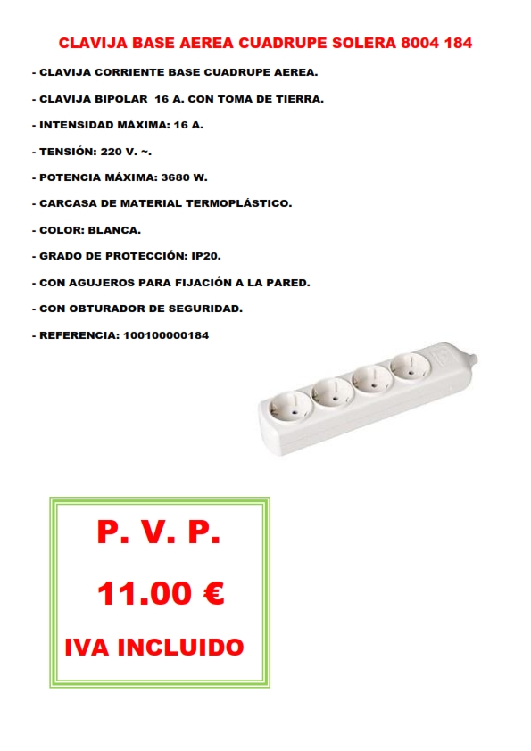 CLAVIJA BASE AEREA CUADRUPE SOLERA 8004 184