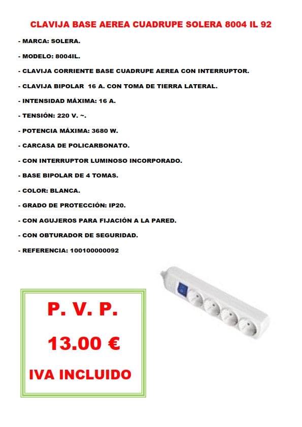 CLAVIJA BASE AEREA CUADRUPE SOLERA 8004 IL 92