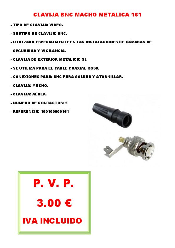 CLAVIJA BNC MACHO METALICA 161