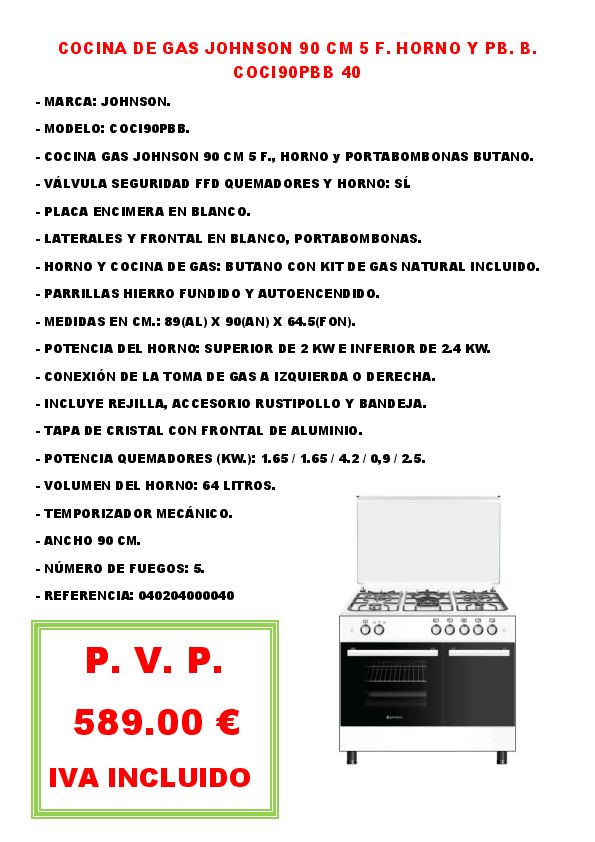 COCINA DE GAS JOHNSON 90 CM 5 F. HORNO Y PB. B. COCI90PBB 40