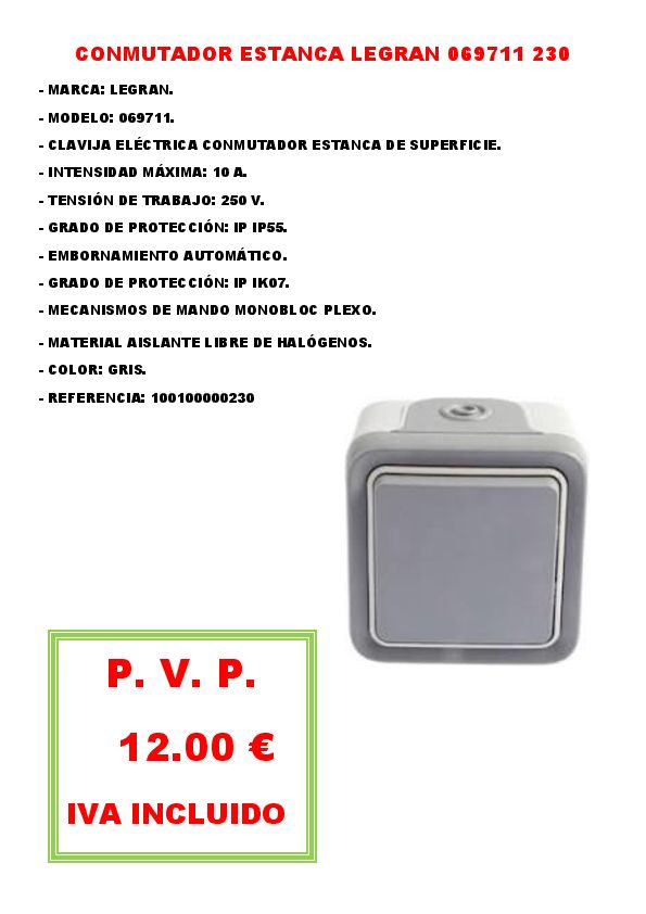 CONMUTADOR ESTANCA LEGRAN 069711 230