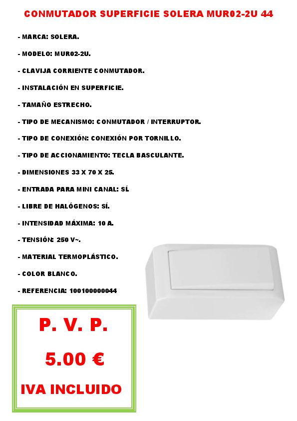 CONMUTADOR SUPERFICIE SOLERA MUR02-2U 44